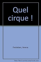 Quel cirque !