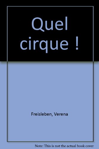 Quel cirque !