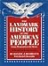 The Landmark History of the American People (Two Volume Set, Newly Revised and Updated)