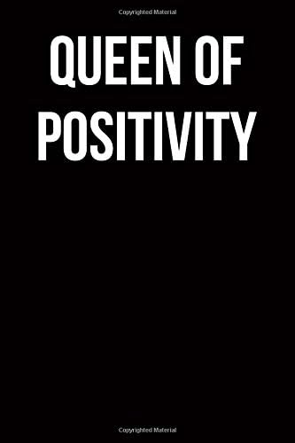 Queen of Positivity: Blank Lined Journal