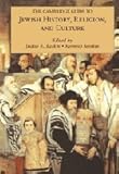 The Cambridge Guide to Jewish History, Religion, and Culture (Comprehensive Surveys of Religion), , 0521689740