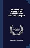 A Briefe and True Relation of the Discouerie of the North Part of Virginia by Edward Hayes, John Brereton