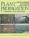 Plant Propagation: Principles and Practices