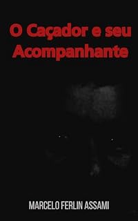 Livro O caçador e seu acompanhante