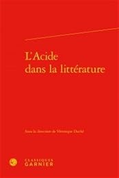 L' acide dans la littérature
