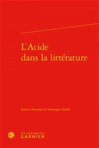 L' acide dans la littérature
