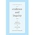 Evidence and Inquiry: A Pragmatist Reconstruction of Epistemology