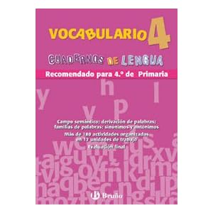 4: Vocabulario Cuadernos Lengua Primaria/ Vocabulary Elementary School Language Notebooks (Cuadernos De Lengua Primaria) (Spanish Edition)