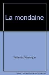 La  Mondaine
