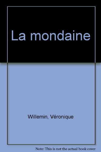 La  Mondaine