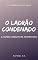 Livro O Ladrão Condenado & outras narrativas fantásticas