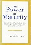 The power of maturity