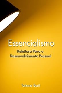 Livro Essencialismo: Releitura para o Desenvolvimento Pessoal