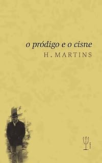 Livro O Pródigo e o Cisne