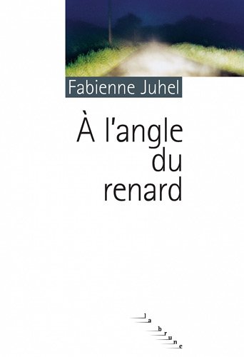 À l'angle du renard