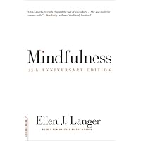 Mindfulness (25th anniversary edition) (A Merloyd Lawrence Book)