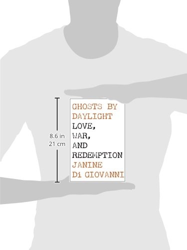 Ghosts by Daylight: Love, War, and Redemption