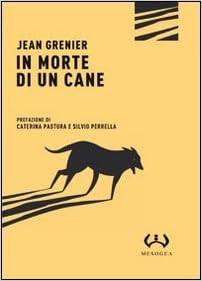 In Morte Di Un Cane Grenier Jean Amazon Com Books