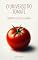 Livro O Universo do Tomate: História, Cultivo e Culinária
