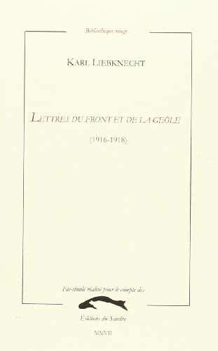 Lettres du front et de la geôle