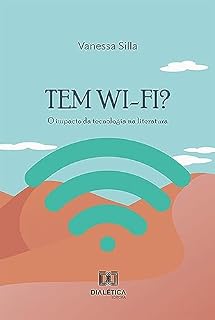 Livro Tem Wi-Fi?: o impacto da tecnologia na literatura