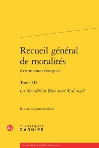 La  moralité de Bien avisé Mal avisé