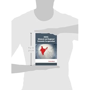 India: Bilateral and Regional Economic Co-operation