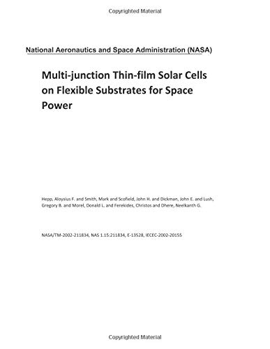 Multi-junction Thin-film Solar Cells on Flexible Substrates for Space Power