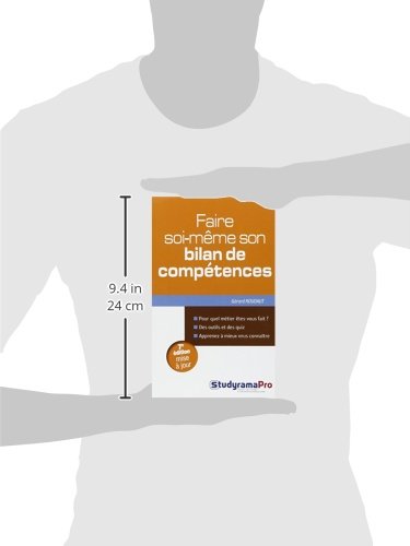 Faire Soi Meme Son Bilan De Competences Projet Professionnel Pour Quel Metier Etes Vous Fait Des Outils Et Des Quiz French Edition Roudaut Gerard 9782759020690 Amazon Com Books