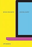 On Being an Artist by Michael Craig-Martin