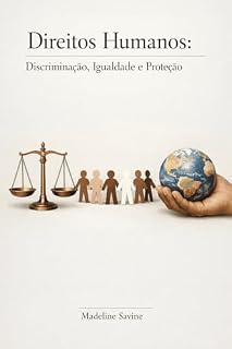 Livro Direitos Humanos: Discriminação, Igualdade e Proteção