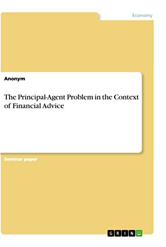 The Principal-Agent Problem in the Context of Financial Advice
