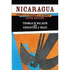 Nicaragua: Living in the Shadow of the Eagle 5th (fifth) edition