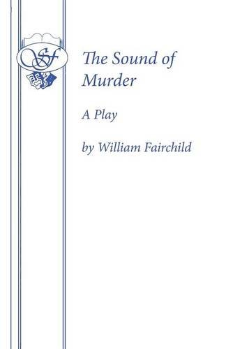 The Sound of Murder (Acting Edition)