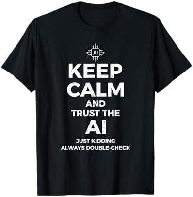 Amazon.com: AI is The Future | Artificial Intelligence T-Shirt