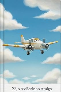 Livro Zé, o Aviãozinho amigo