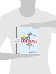 The Dance Experience: Insights into