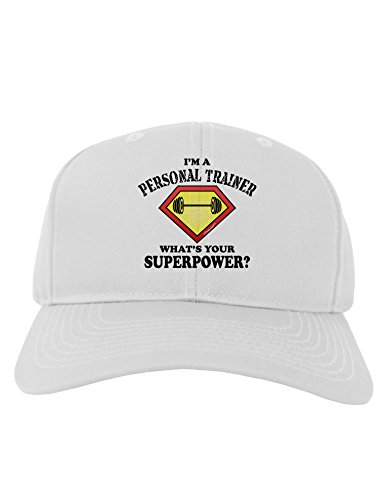 TOOLOUD Personal Trainer - Superpower Adult Baseball Cap Hat - White