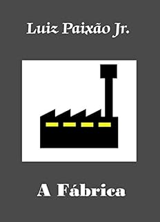 Livro A Fábrica