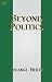 Beyond Politics