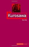 Akira Kurosawa (Critical Lives)