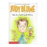 Tales of a Fourth Grade Nothing, Judy Blume, 0439559863