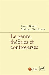 Le  genre, théories et controverses