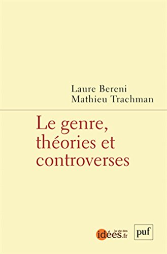 Le  genre, théories et controverses
