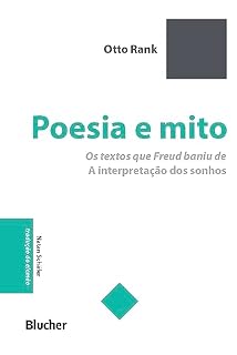 Livro Poesia e mito: Os textos que Freud baniu de "A interpretação dos sonhos" (Série pequena biblioteca invulgar)
