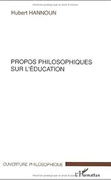 Propos philosophiques sur l'éducation