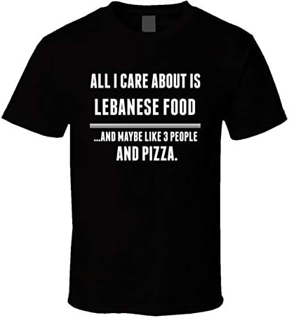 All I Care About is Lebanese Food Funny Food Fan Cool T Shirt