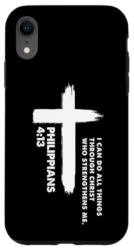 I Can Do All Things Through Christ Philippians 4 13 Faith Case for iPhone XR