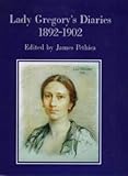 Lady Gregory's Diaries, 1892-1902 by 