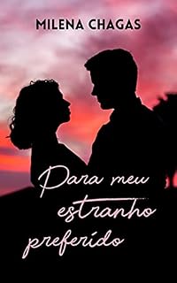Livro Para Meu Estranho Preferido